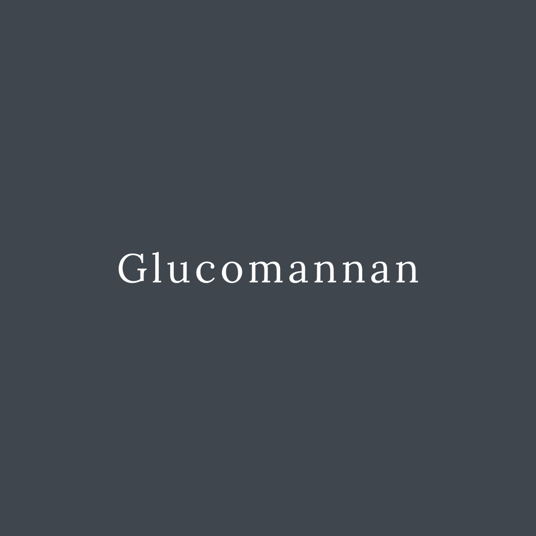 Glucomannan