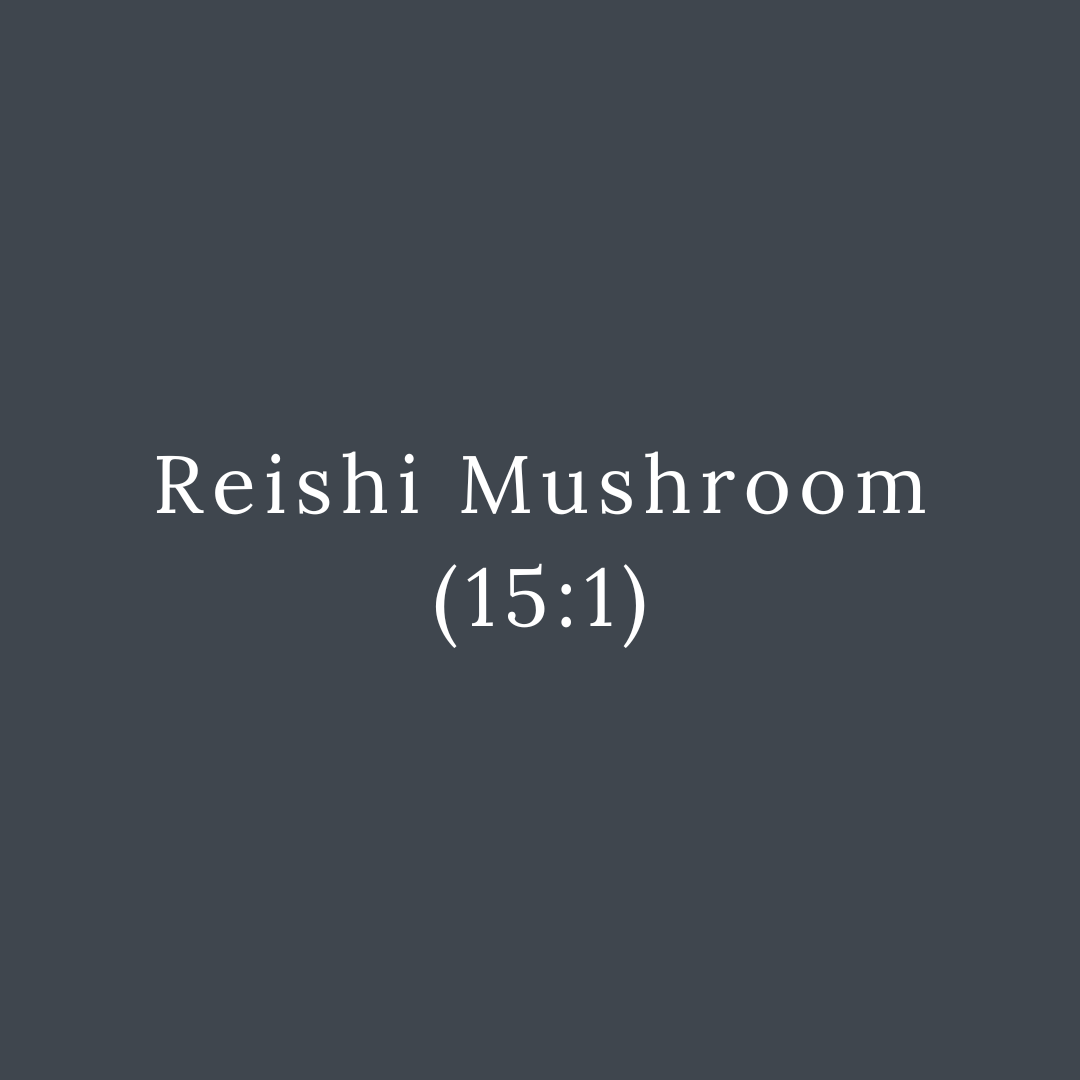 Reishi Mushroom (15:1)
